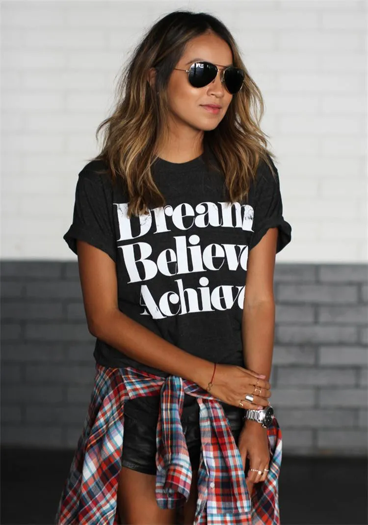 Dream Believe Achieve Letter Print Woman Top T-shirt