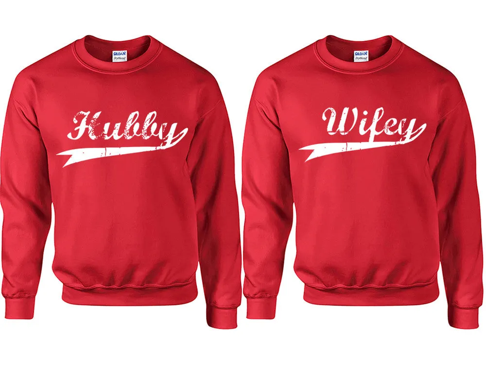 Hubby & Wifey Couple Matching Crewneck Sweaters – Unisex Pullover Sweaters Sold Separately for Him and Her