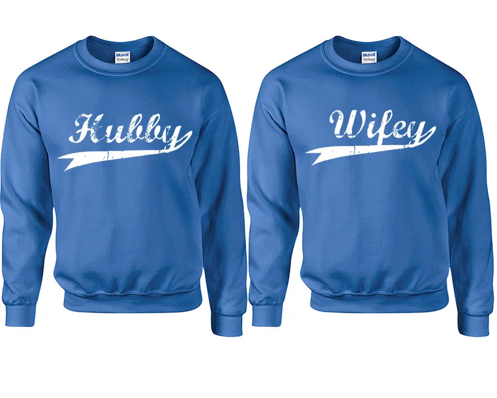 Hubby & Wifey Couple Matching Crewneck Sweaters – Unisex Pullover Sweaters Sold Separately for Him and Her